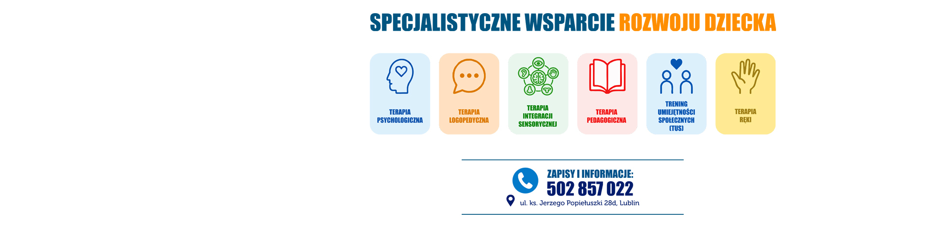 SPECJALISTYCZNE WSPARCIE ROZWOJU DZIECKA
